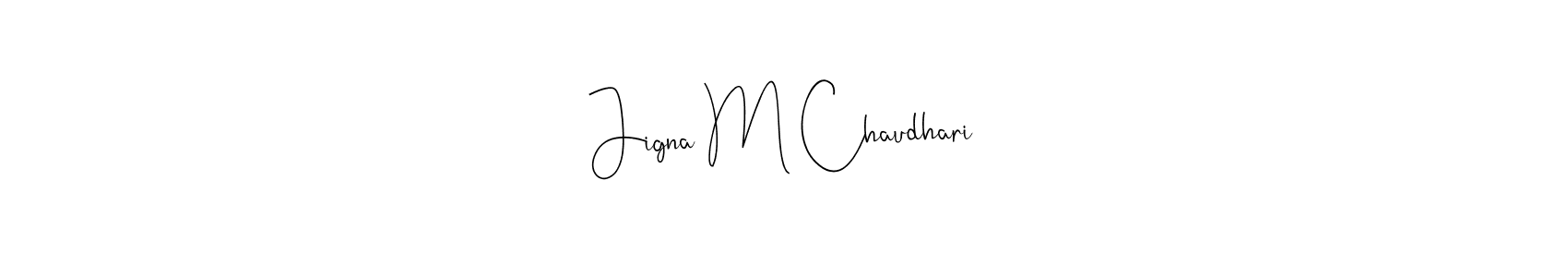 Make a beautiful signature design for name Jigna M Chaudhari. Use this online signature maker to create a handwritten signature for free. Jigna M Chaudhari signature style 4 images and pictures png