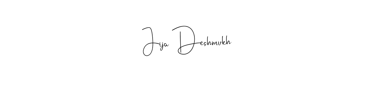 Make a beautiful signature design for name Jija Deshmukh. With this signature (Andilay-7BmLP) style, you can create a handwritten signature for free. Jija Deshmukh signature style 4 images and pictures png