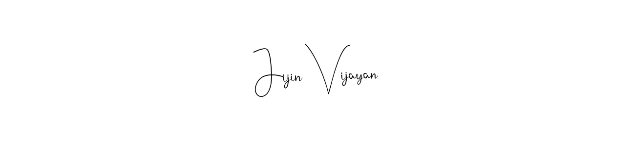 if you are searching for the best signature style for your name Jijin Vijayan. so please give up your signature search. here we have designed multiple signature styles  using Andilay-7BmLP. Jijin Vijayan signature style 4 images and pictures png