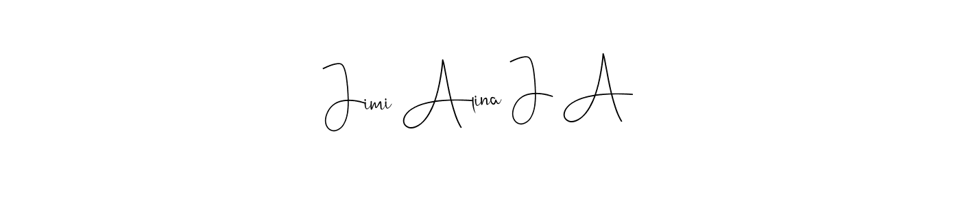 It looks lik you need a new signature style for name Jimi Alina J A. Design unique handwritten (Andilay-7BmLP) signature with our free signature maker in just a few clicks. Jimi Alina J A signature style 4 images and pictures png