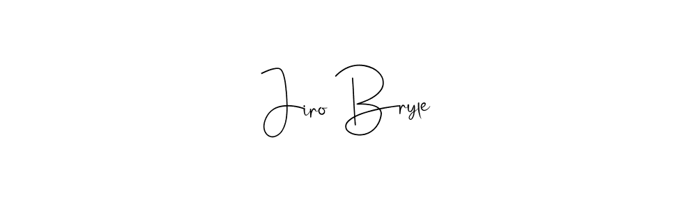 Also You can easily find your signature by using the search form. We will create Jiro Bryle name handwritten signature images for you free of cost using Andilay-7BmLP sign style. Jiro Bryle signature style 4 images and pictures png