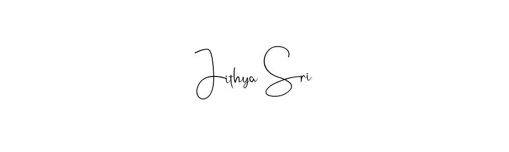 How to make Jithya Sri signature? Andilay-7BmLP is a professional autograph style. Create handwritten signature for Jithya Sri name. Jithya Sri signature style 4 images and pictures png
