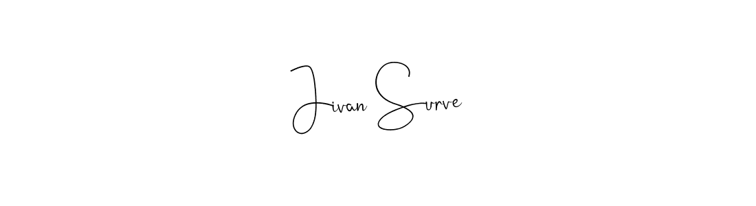 Here are the top 10 professional signature styles for the name Jivan Surve. These are the best autograph styles you can use for your name. Jivan Surve signature style 4 images and pictures png