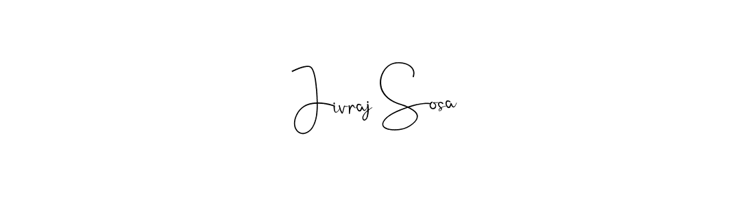 You should practise on your own different ways (Andilay-7BmLP) to write your name (Jivraj Sosa) in signature. don't let someone else do it for you. Jivraj Sosa signature style 4 images and pictures png