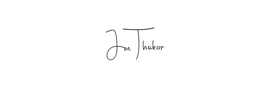 Make a beautiful signature design for name Jm Thakor. Use this online signature maker to create a handwritten signature for free. Jm Thakor signature style 4 images and pictures png