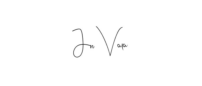 How to make Jn Vala name signature. Use Andilay-7BmLP style for creating short signs online. This is the latest handwritten sign. Jn Vala signature style 4 images and pictures png