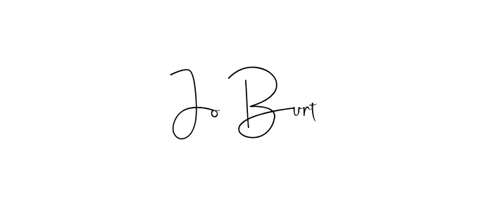 It looks lik you need a new signature style for name Jo Burt. Design unique handwritten (Andilay-7BmLP) signature with our free signature maker in just a few clicks. Jo Burt signature style 4 images and pictures png