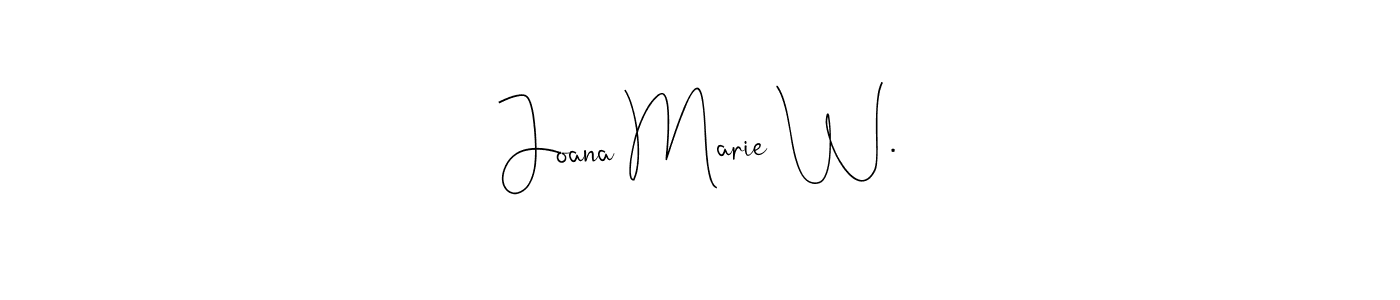 It looks lik you need a new signature style for name Joana Marie W.. Design unique handwritten (Andilay-7BmLP) signature with our free signature maker in just a few clicks. Joana Marie W. signature style 4 images and pictures png