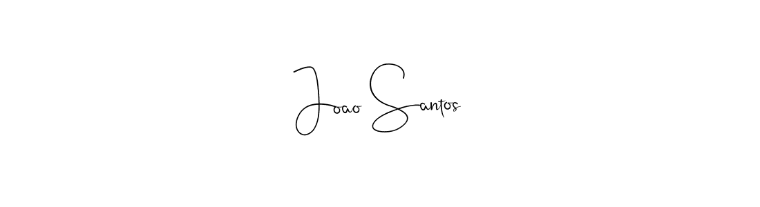 Make a beautiful signature design for name Joao Santos. With this signature (Andilay-7BmLP) style, you can create a handwritten signature for free. Joao Santos signature style 4 images and pictures png