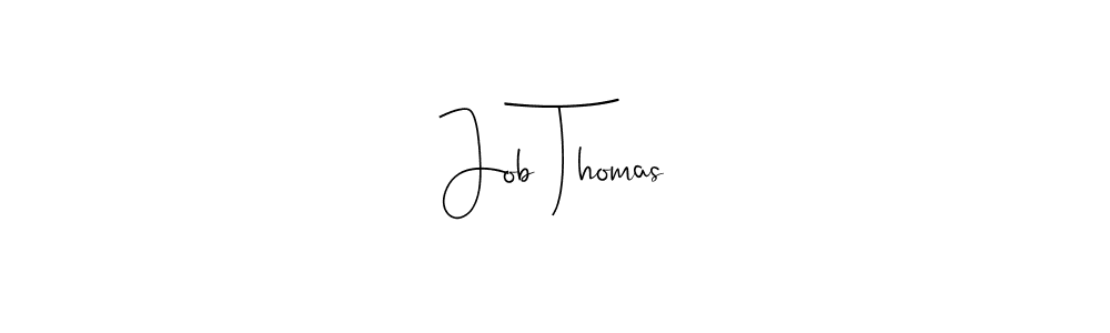Create a beautiful signature design for name Job Thomas. With this signature (Andilay-7BmLP) fonts, you can make a handwritten signature for free. Job Thomas signature style 4 images and pictures png