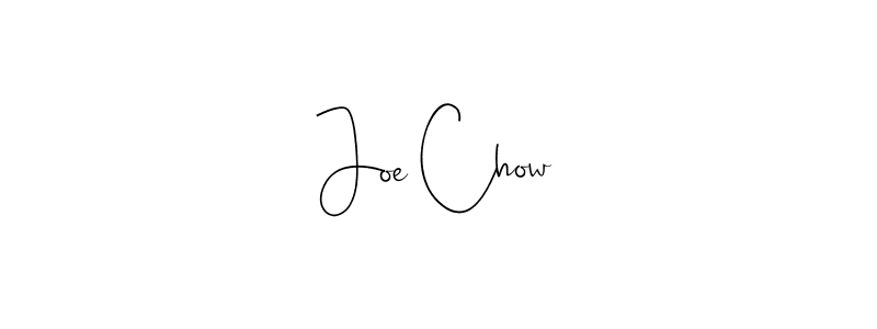 Make a short Joe Chow signature style. Manage your documents anywhere anytime using Andilay-7BmLP. Create and add eSignatures, submit forms, share and send files easily. Joe Chow signature style 4 images and pictures png