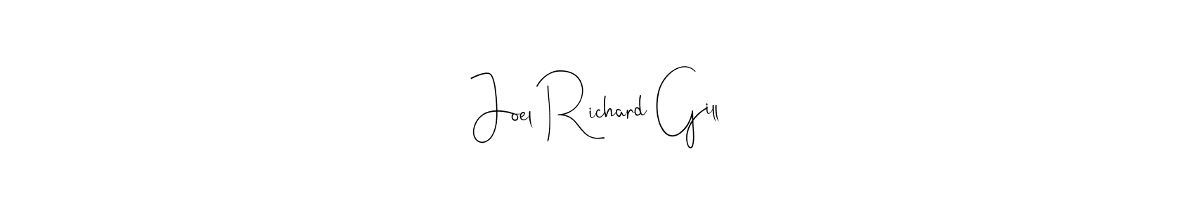 Also we have Joel Richard Gill name is the best signature style. Create professional handwritten signature collection using Andilay-7BmLP autograph style. Joel Richard Gill signature style 4 images and pictures png