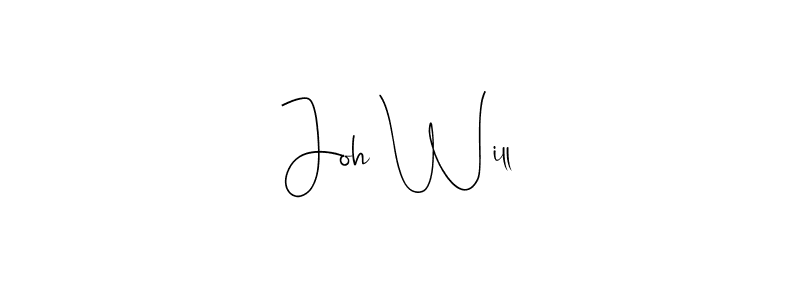 Use a signature maker to create a handwritten signature online. With this signature software, you can design (Andilay-7BmLP) your own signature for name Joh Will. Joh Will signature style 4 images and pictures png