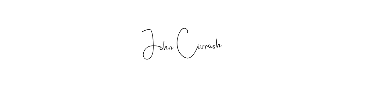 Make a beautiful signature design for name John Ciurash. With this signature (Andilay-7BmLP) style, you can create a handwritten signature for free. John Ciurash signature style 4 images and pictures png