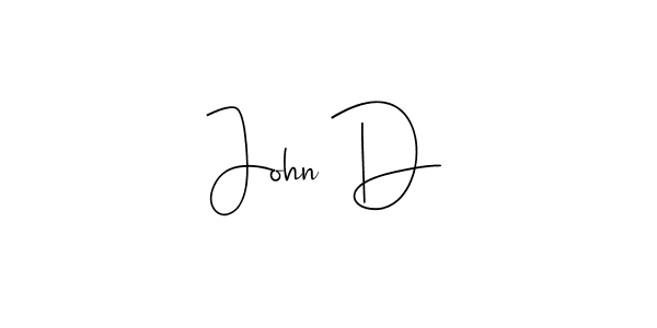 John D stylish signature style. Best Handwritten Sign (Andilay-7BmLP) for my name. Handwritten Signature Collection Ideas for my name John D. John D signature style 4 images and pictures png