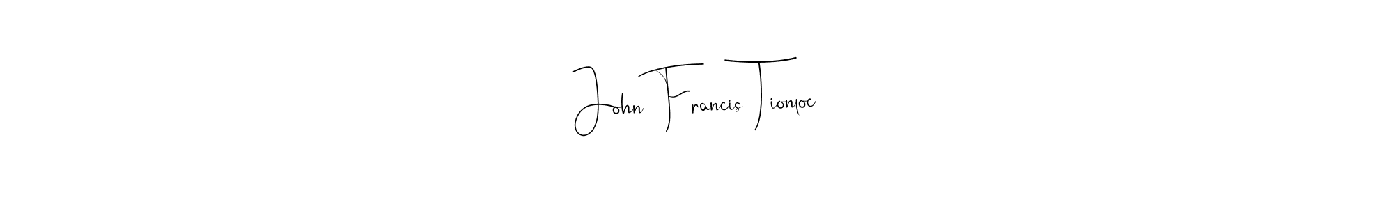 Once you've used our free online signature maker to create your best signature Andilay-7BmLP style, it's time to enjoy all of the benefits that John Francis Tionloc name signing documents. John Francis Tionloc signature style 4 images and pictures png