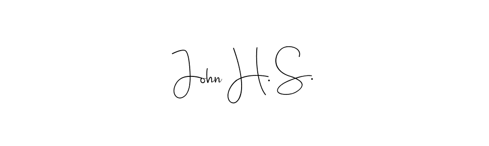 It looks lik you need a new signature style for name John H. S.. Design unique handwritten (Andilay-7BmLP) signature with our free signature maker in just a few clicks. John H. S. signature style 4 images and pictures png