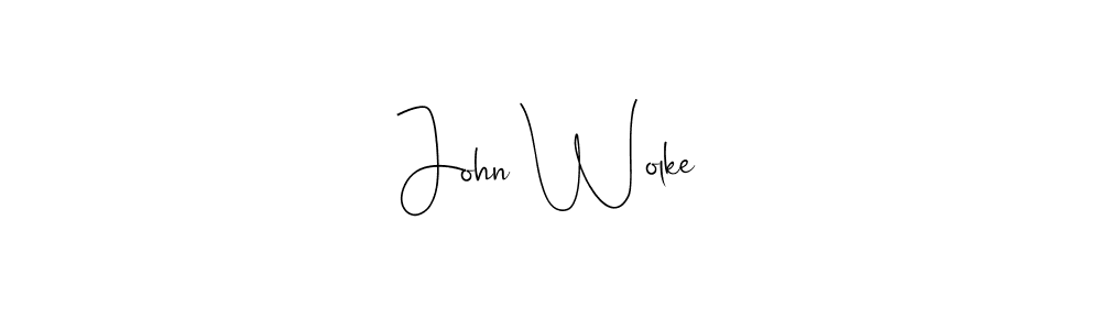 John Wolke stylish signature style. Best Handwritten Sign (Andilay-7BmLP) for my name. Handwritten Signature Collection Ideas for my name John Wolke. John Wolke signature style 4 images and pictures png