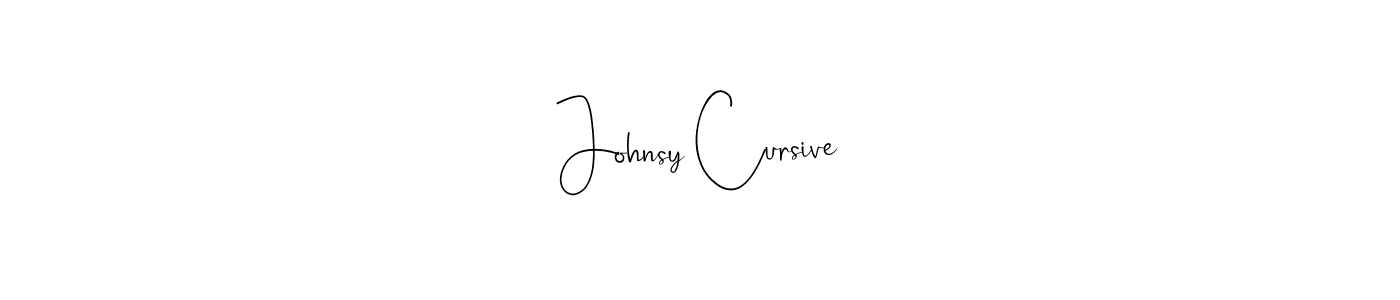 Create a beautiful signature design for name Johnsy Cursive. With this signature (Andilay-7BmLP) fonts, you can make a handwritten signature for free. Johnsy Cursive signature style 4 images and pictures png