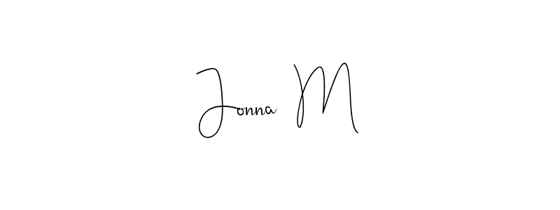 Jonna  M stylish signature style. Best Handwritten Sign (Andilay-7BmLP) for my name. Handwritten Signature Collection Ideas for my name Jonna  M. Jonna  M signature style 4 images and pictures png
