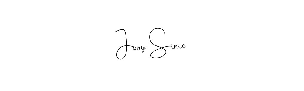 The best way (Andilay-7BmLP) to make a short signature is to pick only two or three words in your name. The name Jony Since include a total of six letters. For converting this name. Jony Since signature style 4 images and pictures png