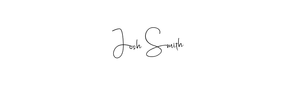 Josh Smith stylish signature style. Best Handwritten Sign (Andilay-7BmLP) for my name. Handwritten Signature Collection Ideas for my name Josh Smith. Josh Smith signature style 4 images and pictures png