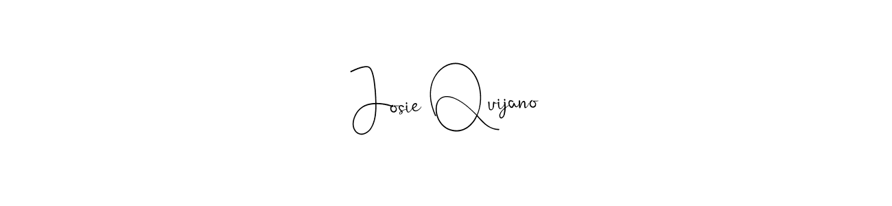 Create a beautiful signature design for name Josie Quijano. With this signature (Andilay-7BmLP) fonts, you can make a handwritten signature for free. Josie Quijano signature style 4 images and pictures png
