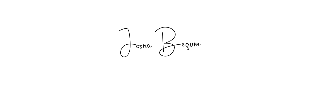 Once you've used our free online signature maker to create your best signature Andilay-7BmLP style, it's time to enjoy all of the benefits that Josna Begum name signing documents. Josna Begum signature style 4 images and pictures png