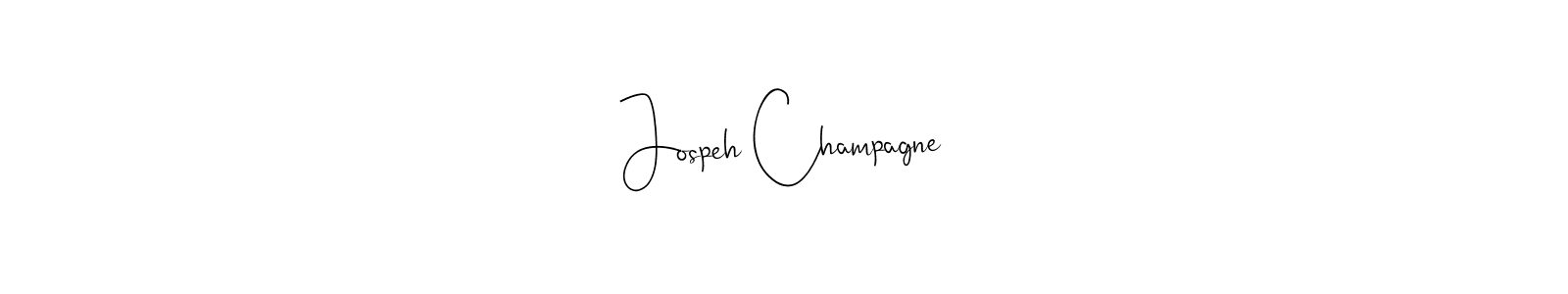 if you are searching for the best signature style for your name Jospeh Champagne. so please give up your signature search. here we have designed multiple signature styles  using Andilay-7BmLP. Jospeh Champagne signature style 4 images and pictures png