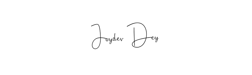 Create a beautiful signature design for name Joydev Dey. With this signature (Andilay-7BmLP) fonts, you can make a handwritten signature for free. Joydev Dey signature style 4 images and pictures png