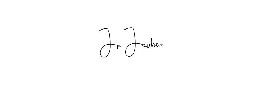 Create a beautiful signature design for name Jr Jauhar. With this signature (Andilay-7BmLP) fonts, you can make a handwritten signature for free. Jr Jauhar signature style 4 images and pictures png