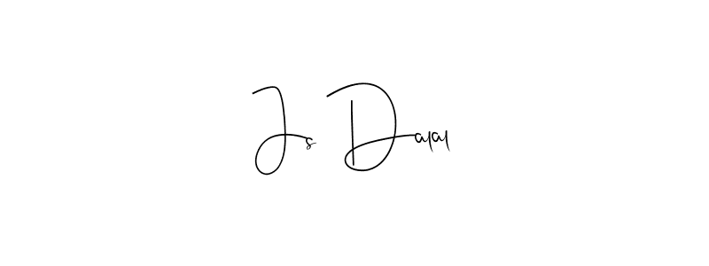 How to make Js Dalal signature? Andilay-7BmLP is a professional autograph style. Create handwritten signature for Js Dalal name. Js Dalal signature style 4 images and pictures png
