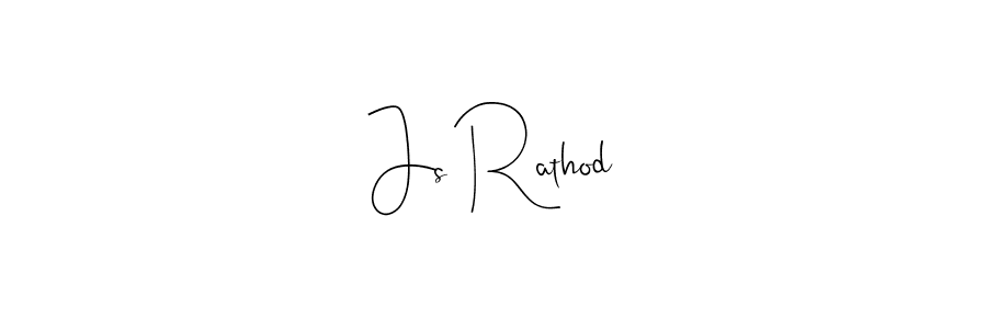 Design your own signature with our free online signature maker. With this signature software, you can create a handwritten (Andilay-7BmLP) signature for name Js Rathod. Js Rathod signature style 4 images and pictures png
