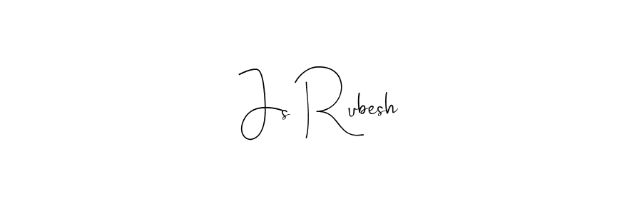 Use a signature maker to create a handwritten signature online. With this signature software, you can design (Andilay-7BmLP) your own signature for name Js Rubesh. Js Rubesh signature style 4 images and pictures png