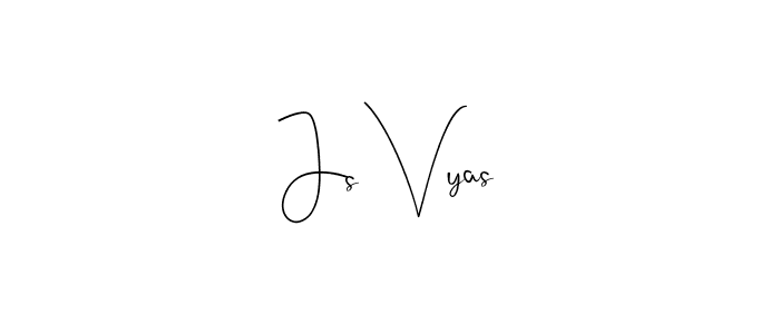 Make a beautiful signature design for name Js Vyas. Use this online signature maker to create a handwritten signature for free. Js Vyas signature style 4 images and pictures png