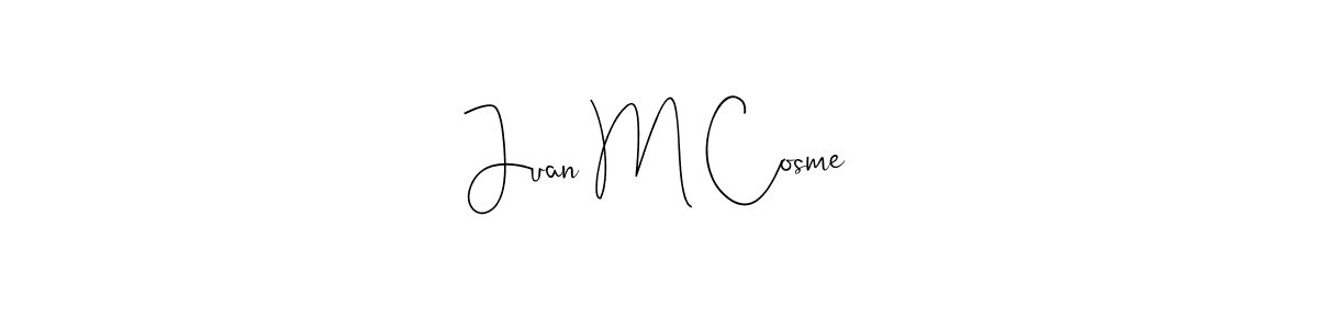 Design your own signature with our free online signature maker. With this signature software, you can create a handwritten (Andilay-7BmLP) signature for name Juan M Cosme. Juan M Cosme signature style 4 images and pictures png