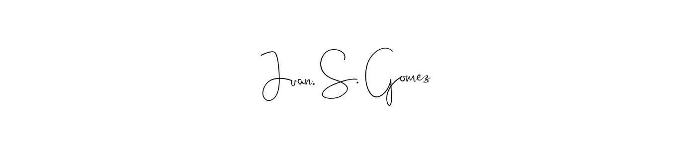 Also You can easily find your signature by using the search form. We will create Juan. S. Gomez name handwritten signature images for you free of cost using Andilay-7BmLP sign style. Juan. S. Gomez signature style 4 images and pictures png
