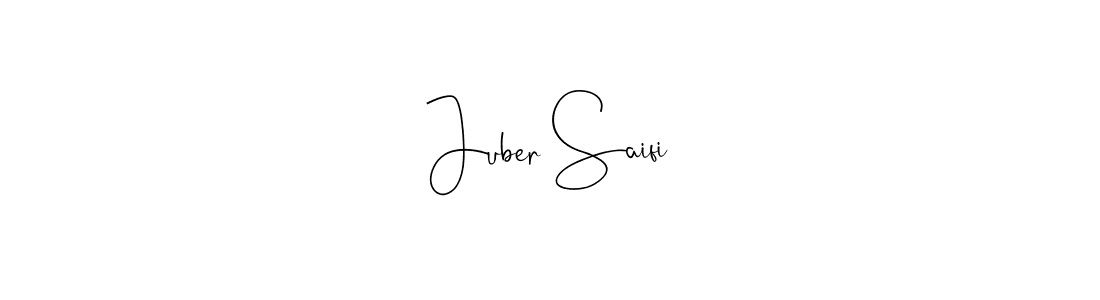 Make a beautiful signature design for name Juber Saifi. With this signature (Andilay-7BmLP) style, you can create a handwritten signature for free. Juber Saifi signature style 4 images and pictures png
