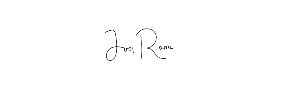 Design your own signature with our free online signature maker. With this signature software, you can create a handwritten (Andilay-7BmLP) signature for name Juel Rana. Juel Rana signature style 4 images and pictures png