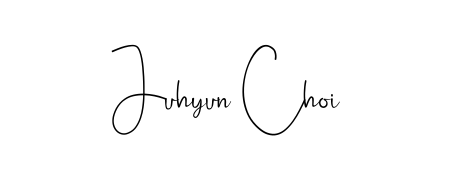 Make a short Juhyun Choi signature style. Manage your documents anywhere anytime using Andilay-7BmLP. Create and add eSignatures, submit forms, share and send files easily. Juhyun Choi signature style 4 images and pictures png