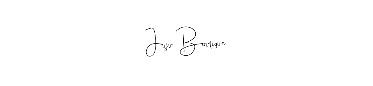 You should practise on your own different ways (Andilay-7BmLP) to write your name (Juju Boutique) in signature. don't let someone else do it for you. Juju Boutique signature style 4 images and pictures png