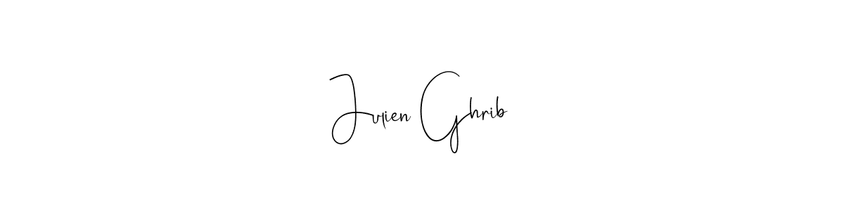 Julien Ghrib stylish signature style. Best Handwritten Sign (Andilay-7BmLP) for my name. Handwritten Signature Collection Ideas for my name Julien Ghrib. Julien Ghrib signature style 4 images and pictures png