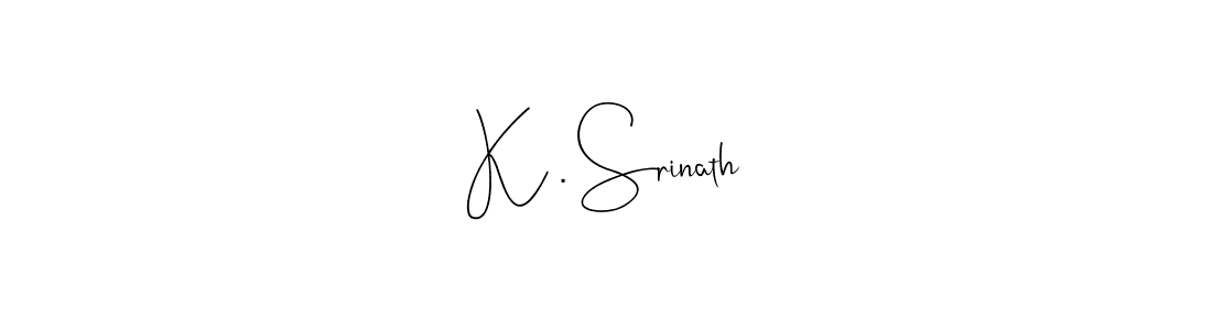 Make a beautiful signature design for name K . Srinath. With this signature (Andilay-7BmLP) style, you can create a handwritten signature for free. K . Srinath signature style 4 images and pictures png