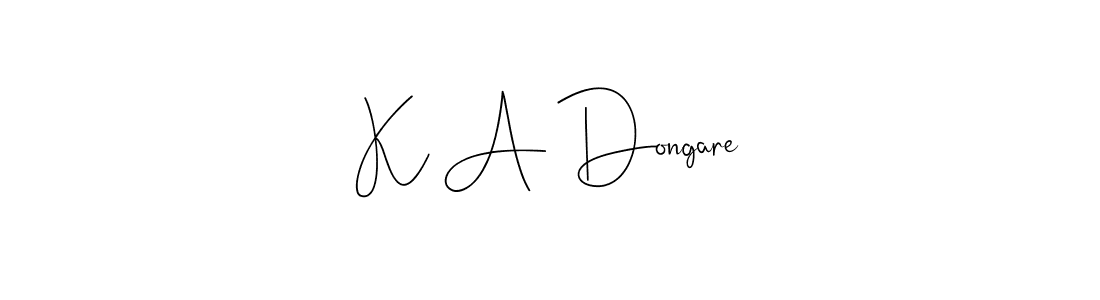Make a beautiful signature design for name K A Dongare. With this signature (Andilay-7BmLP) style, you can create a handwritten signature for free. K A Dongare signature style 4 images and pictures png