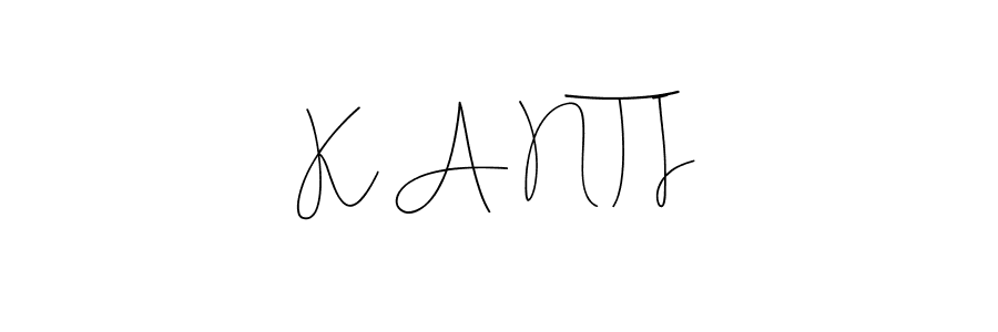 You can use this online signature creator to create a handwritten signature for the name K A N T I. This is the best online autograph maker. K A N T I signature style 4 images and pictures png