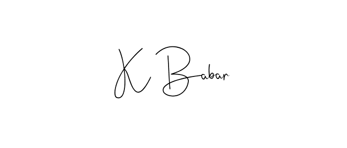 Also we have K Babar name is the best signature style. Create professional handwritten signature collection using Andilay-7BmLP autograph style. K Babar signature style 4 images and pictures png