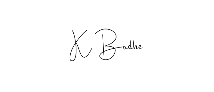 The best way (Andilay-7BmLP) to make a short signature is to pick only two or three words in your name. The name K Badhe include a total of six letters. For converting this name. K Badhe signature style 4 images and pictures png