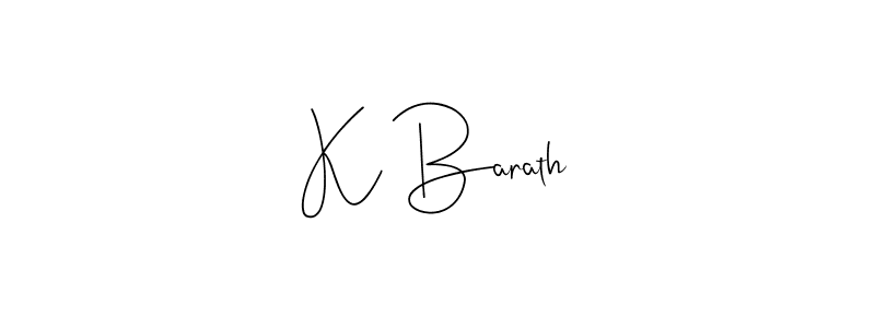 The best way (Andilay-7BmLP) to make a short signature is to pick only two or three words in your name. The name K Barath include a total of six letters. For converting this name. K Barath signature style 4 images and pictures png