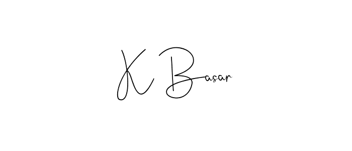 Make a beautiful signature design for name K Basar. With this signature (Andilay-7BmLP) style, you can create a handwritten signature for free. K Basar signature style 4 images and pictures png