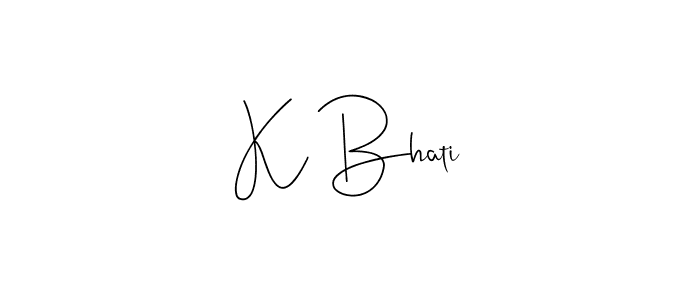 You can use this online signature creator to create a handwritten signature for the name K Bhati. This is the best online autograph maker. K Bhati signature style 4 images and pictures png